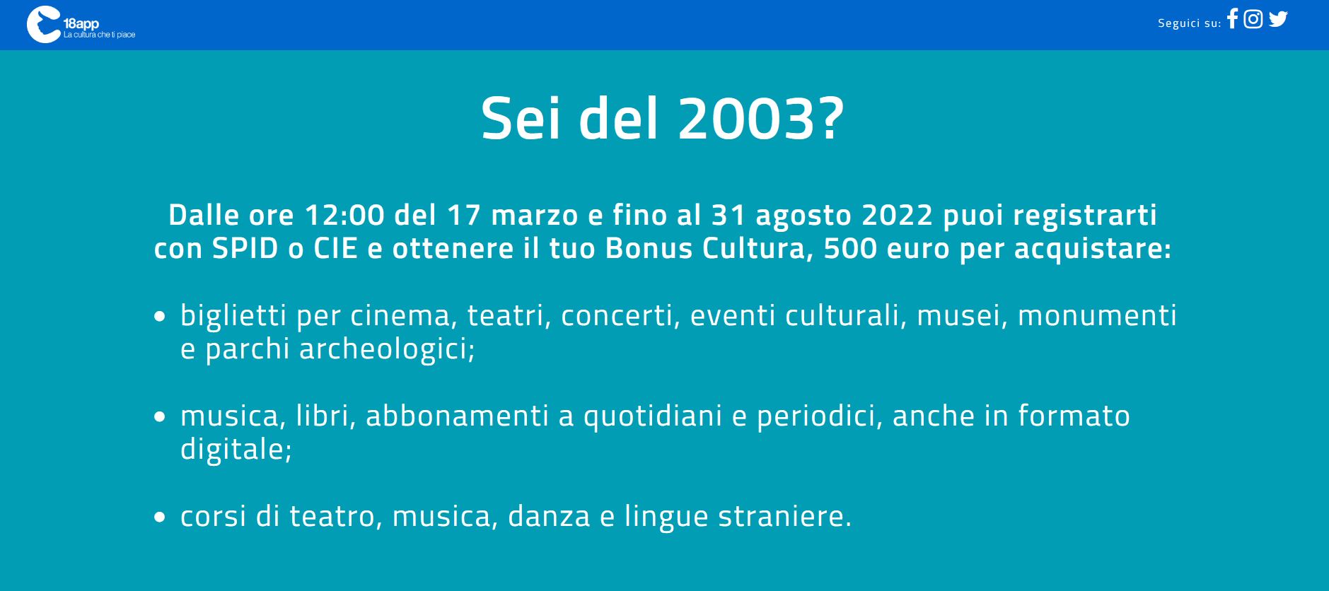 Bonus Cultura 2022 (nati nel 2003) - Termini per la richiesta